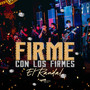 FIRME CON LOS FIRMES (Explicit)