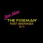 The Fireman: First Responder 9/11