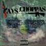 Kays & Choppas (feat. Choppa Boy) [Explicit]