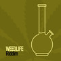 Weedlife Riddim
