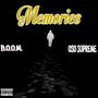 Memories (feat. Oso Supreme) [Explicit]