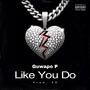 Like You Do