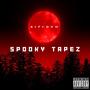 Spooky Tapez (Explicit)