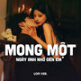 Mong Một Ngày Anh Nhớ Đến Em Lofi