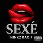 SEXÈ (Explicit)