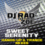 Sweet Serenity (Hands-up & Trance Mixes)