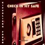 Check In My Safe (Explicit)