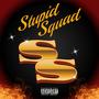 Stupid Squad Da Album (Explicit)