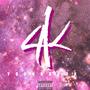 4K (Speed Up V.) [Explicit]