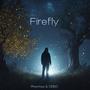 Firefly (feat. C E B O)