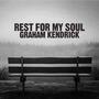 Rest For My Soul