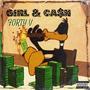 Girl & Ca$h (Explicit)