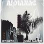 Almanac (feat. Lorde Sanctus) [Explicit]