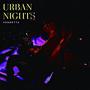 Urban Nights ‎ (Explicit)