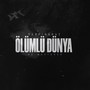 Ölümlü Dünya (Re-Mastered)