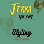 Styling (feat. King Yagri) [Explicit]