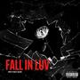 Fall In Luv (Explicit)