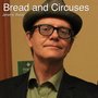 Bread and Circuses