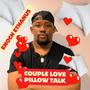 Couple Love Pillow Talk