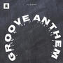 Groove Anthem EP