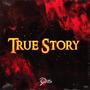 True Story (Explicit)