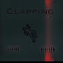 Clapping (feat. Ajay Lew) [Explicit]