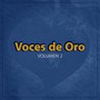 Voces de Oro, Vol. 2