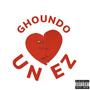 UN EZ (GHOUNDO Remix) [Explicit]