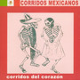 Corridos Del Corazón
