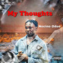 My Thoughts (Explicit)