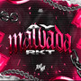 Ay Malvada RKT