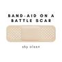 Band-Aid On A Battle Scar