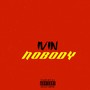 NOBODY