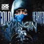 Cold Hearted Yungin (Explicit)