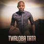 Twaloba Tata (feat. All Stars)