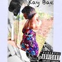 Kay Bae (Explicit)