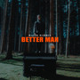 Better Man