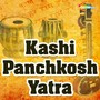 Kashi Panchkosh Yatra