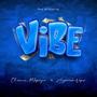 Vibe (feat. Ayomide viper) [Explicit]