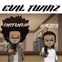 EVIL TWINZ (feat. W3ezy1x) [Explicit]