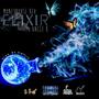 Elixir (feat. Uncle B) [Explicit]