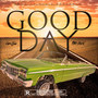 Good Day (Explicit)