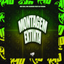 Montagem Extinta (Explicit)