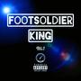 Foot Soldier King (Explicit)