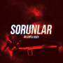 Sorunlar