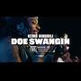 Doe Swangin' (Explicit)