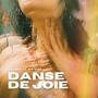 Danse de joie (feat. Céline)