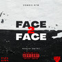 Face To Face (Explicit)