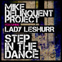 Step in the Dance (feat. Lady Leshurr) - Single