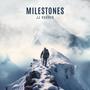 Milestones (Explicit)